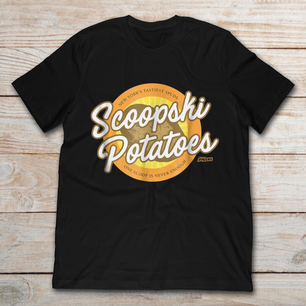 Scoopski Potatoes