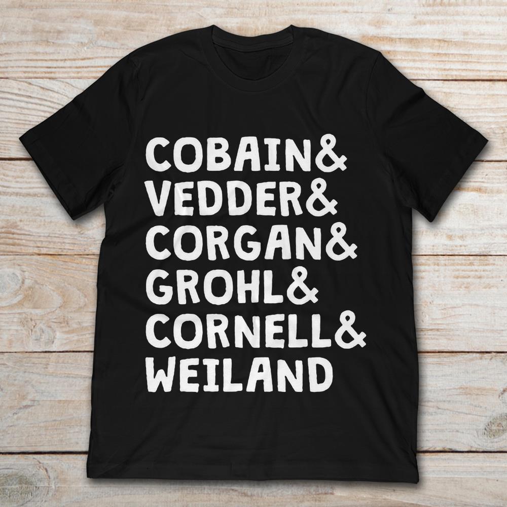 Cobain And Vedder And Corgan And Grohl And Cornell And Weiland