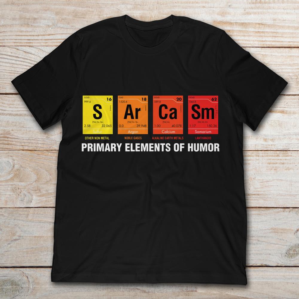 SArCaSm Primary Elements Of Humor