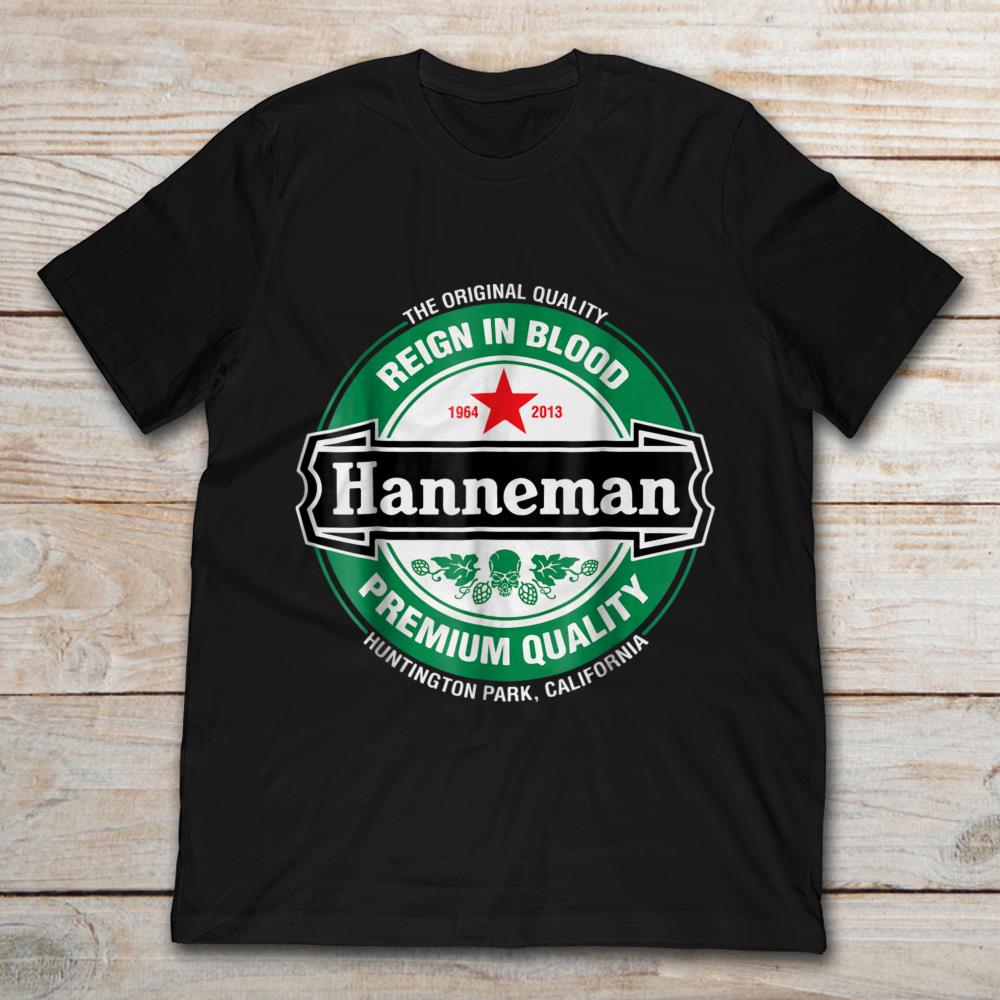 The Original Quality Reign In Blood Hanneman Premium Quality