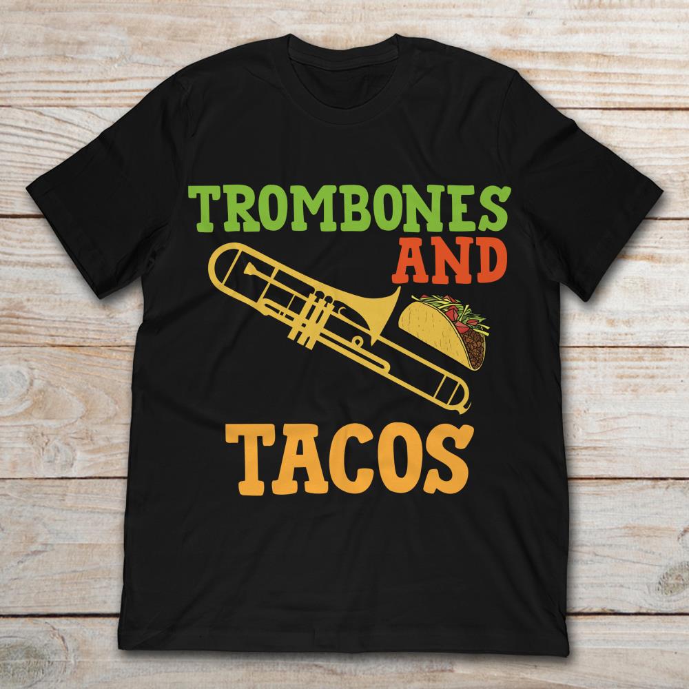 Trombones And Trumpet Tacos