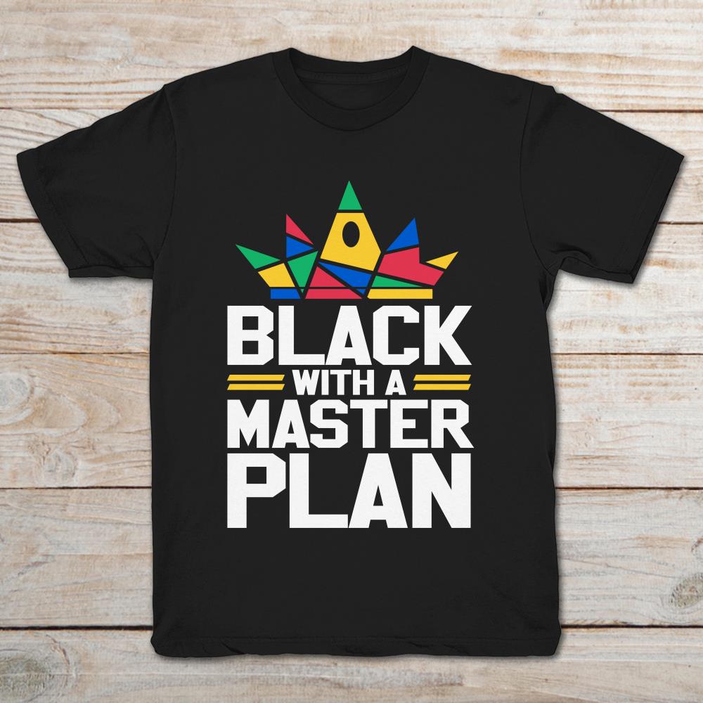 Black With A Master Plan