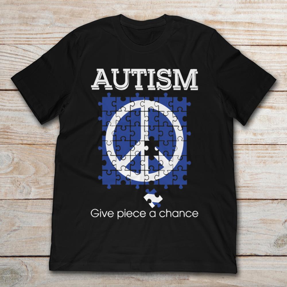 Autism Give Piece A Chance Puzzle