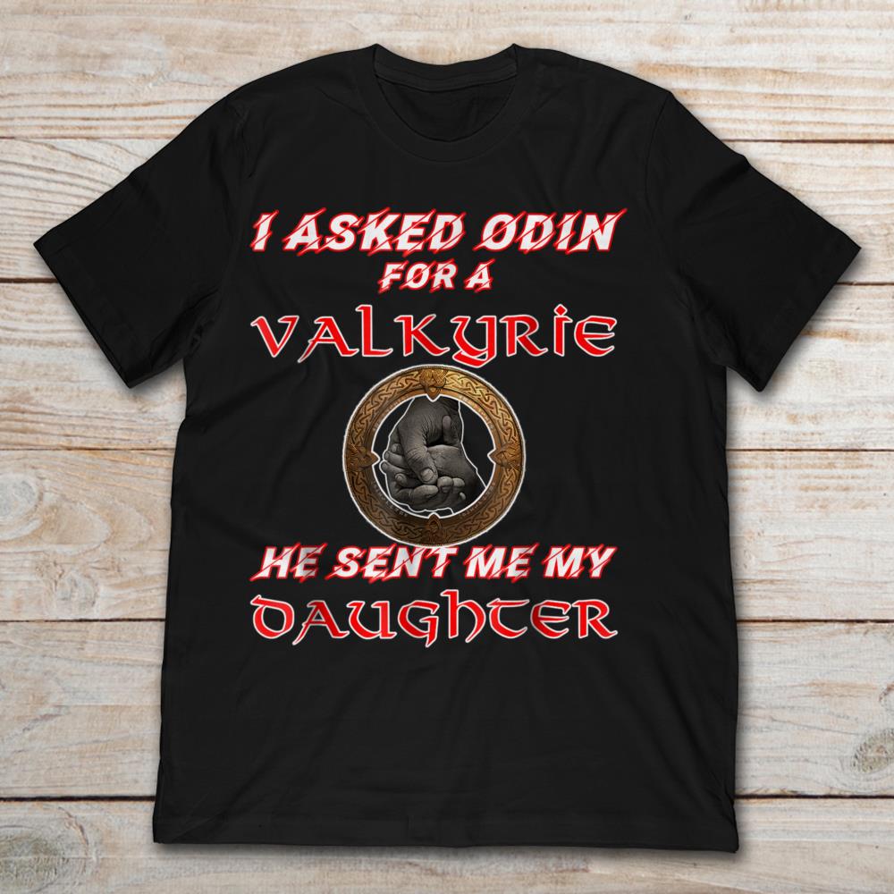 I Asked Odin For A Valkyrie He Send Me My Daughter