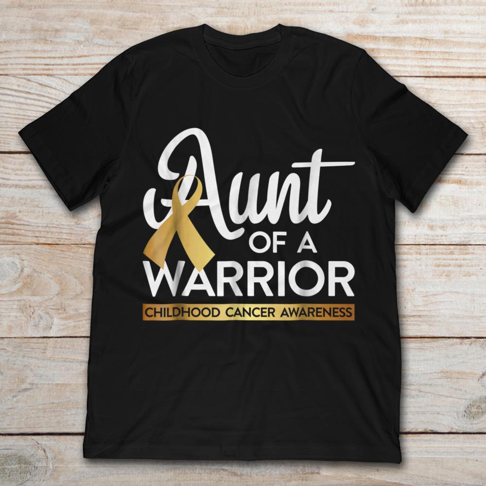 Aunt Of A Warrior Childhood Cancer Awareness Ribbon