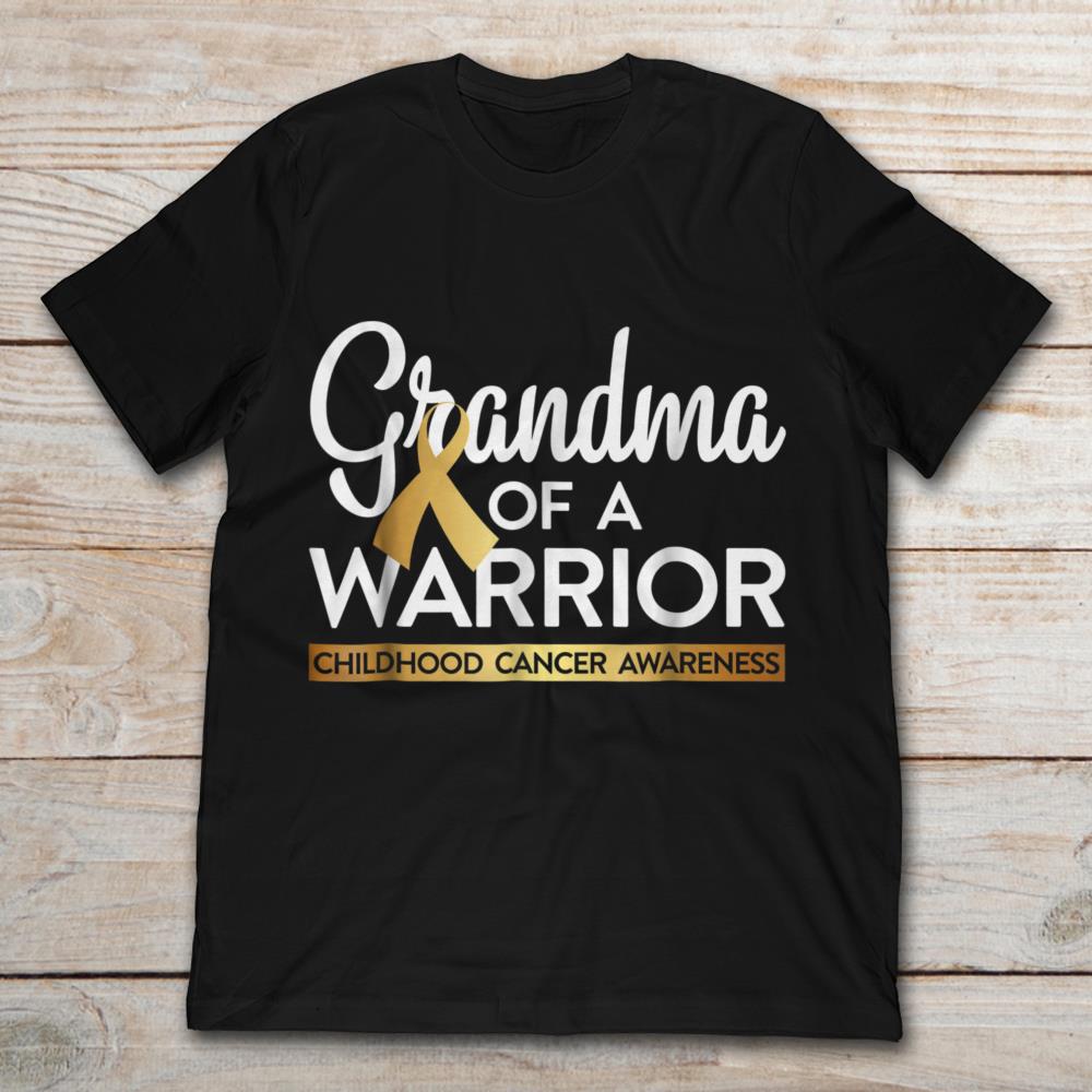 Grandma Of A Warrior Childhood Cancer Awareness