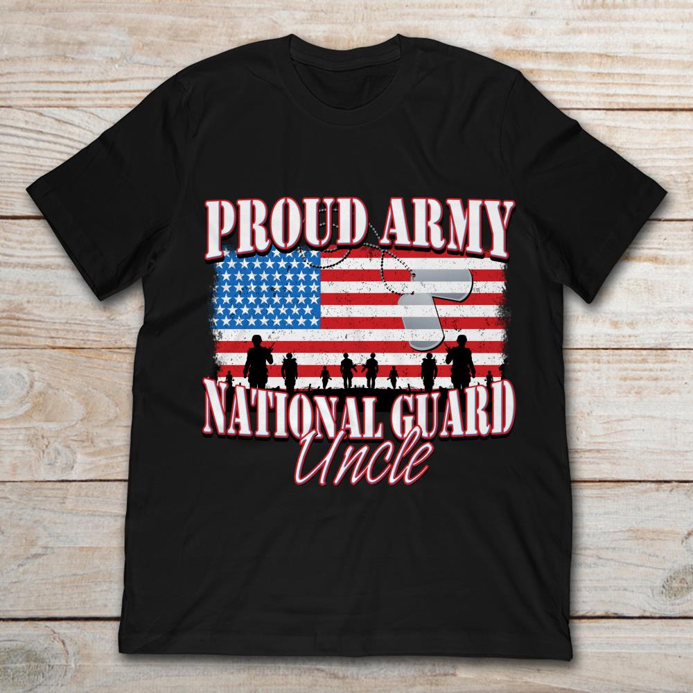 Proud Army National Guard Uncle American Flag Veteran