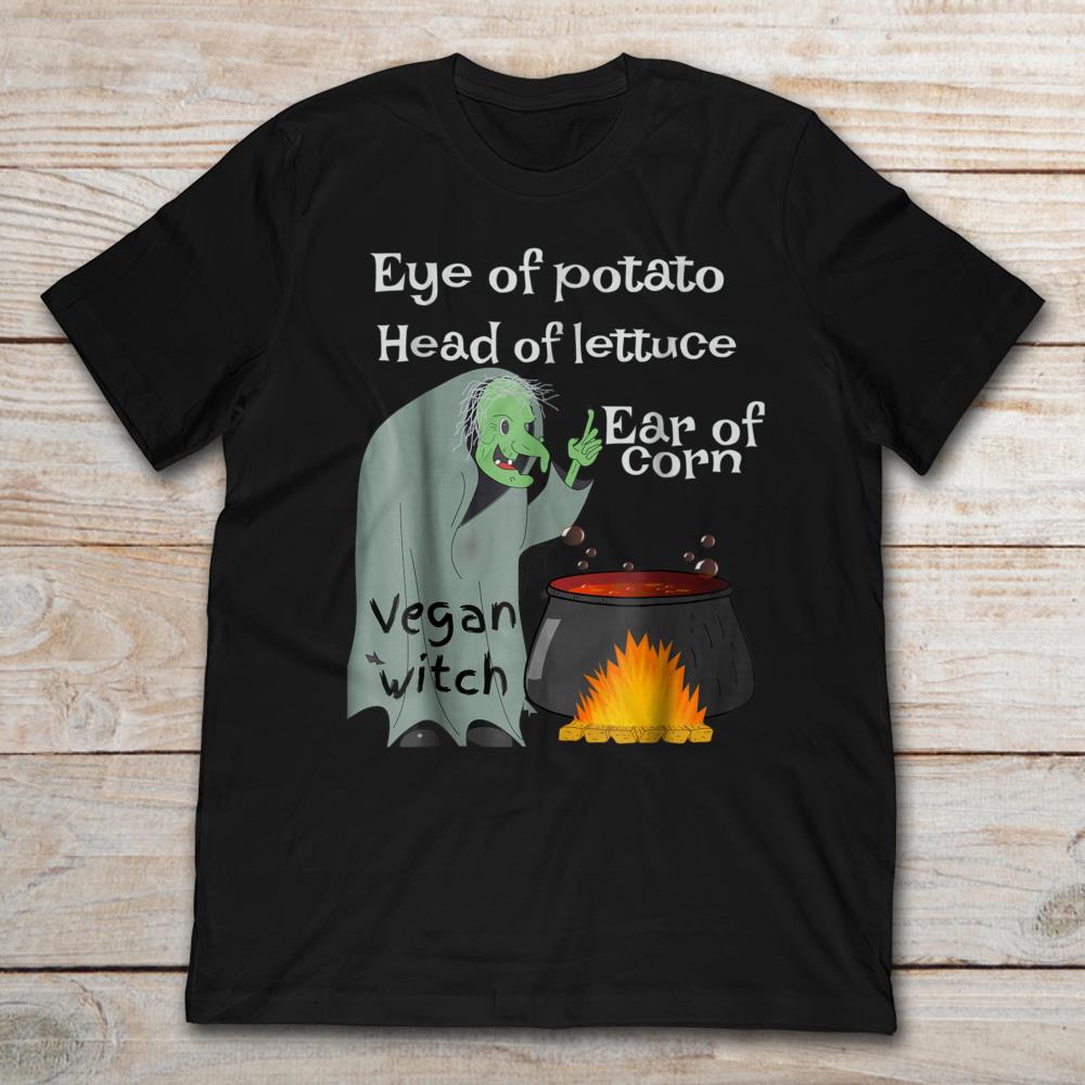 Eye Of Potato Head Of Lettuce Ear Of Corn Vegan Witch Halloween