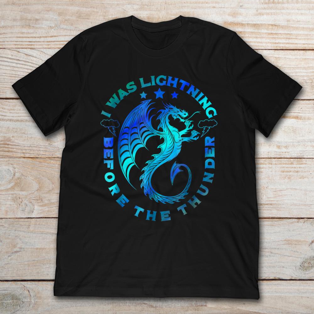 I Was Lightning Before The Thunder I Imagine Dragons T-Shirt - TeeNavi