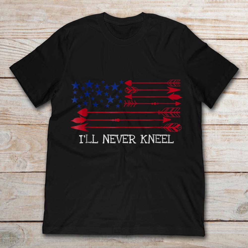 I Will Never Kneel American Flag