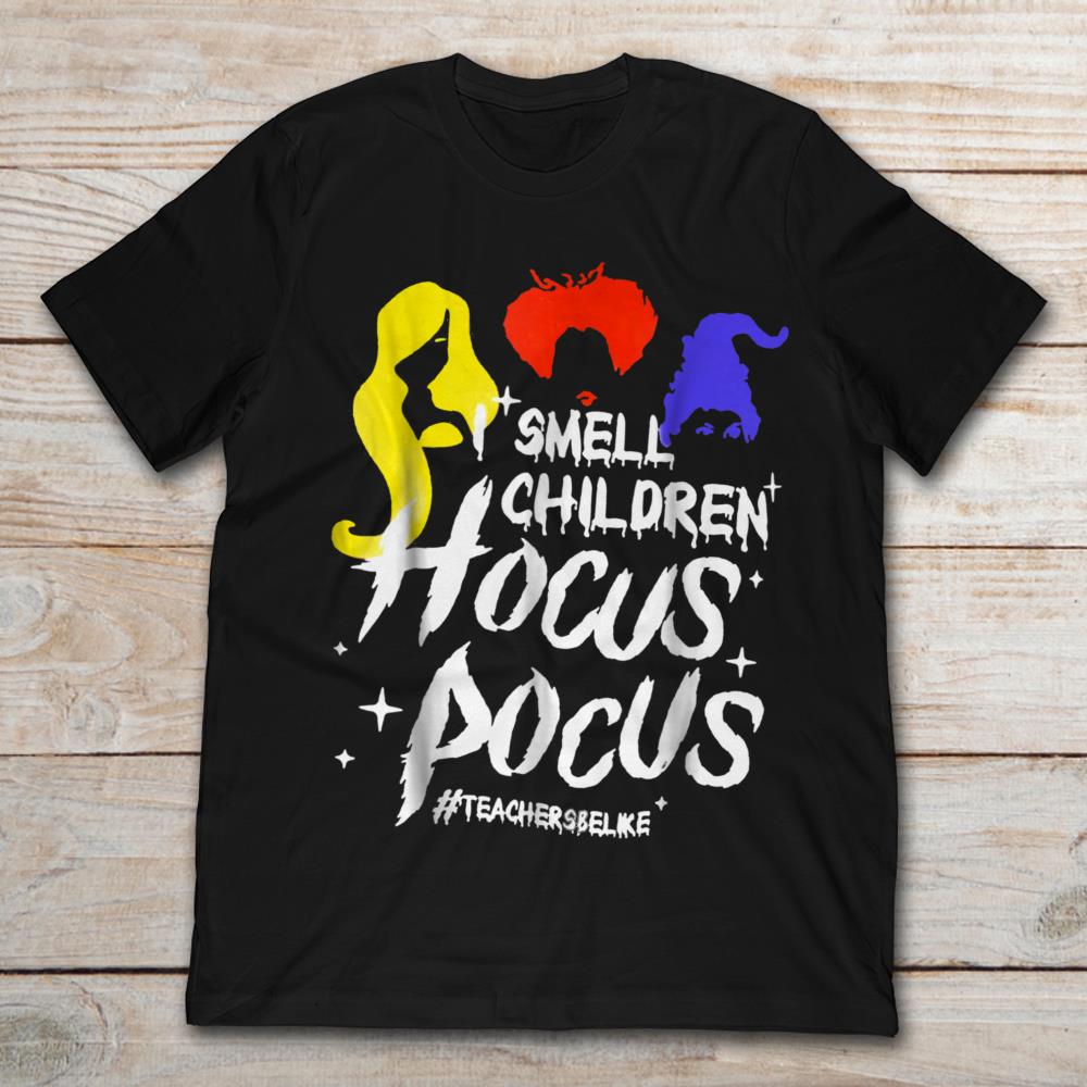 Sanderson Sisters Smell Children Hocus Pocus #Teachersbelike