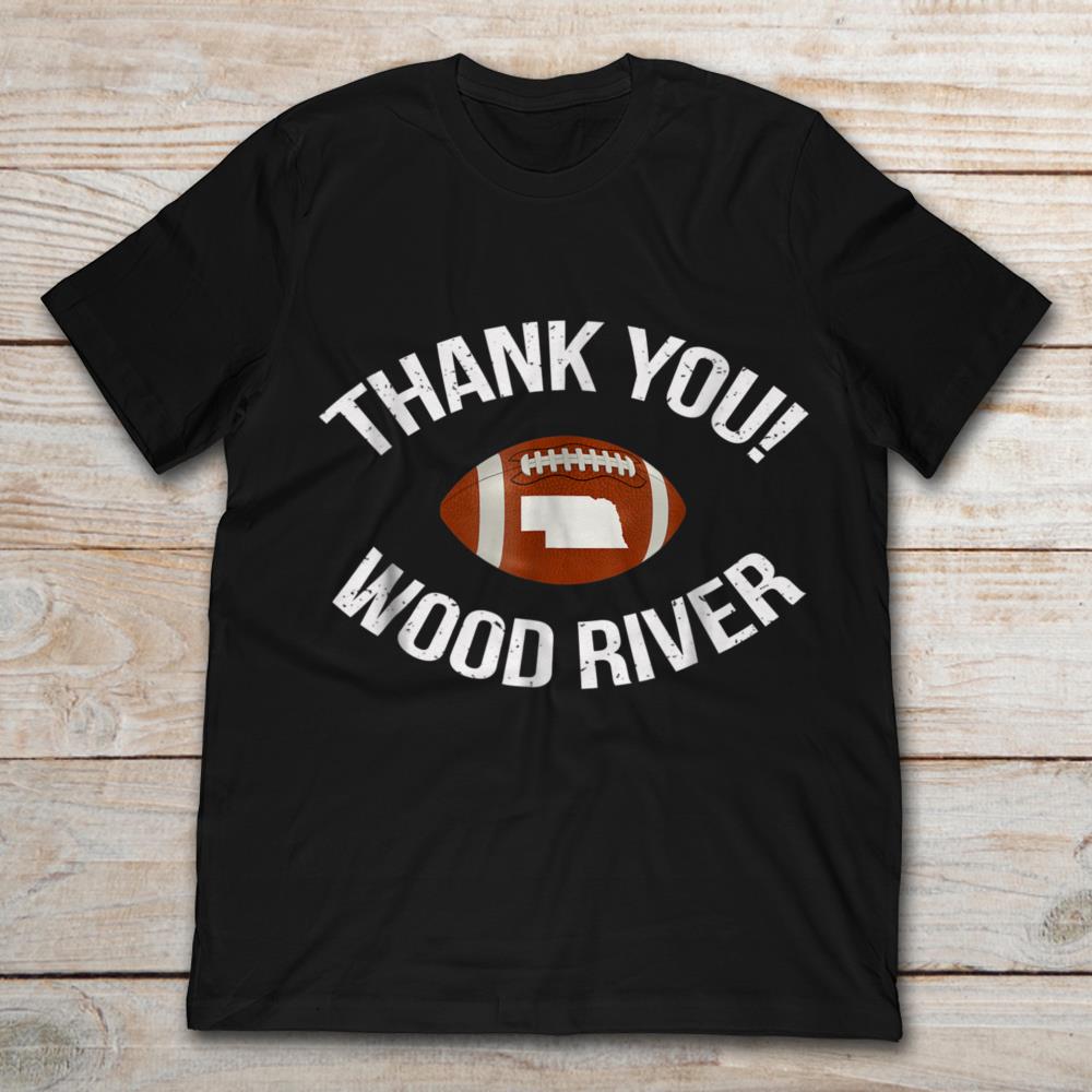 Thank You Wood River Football