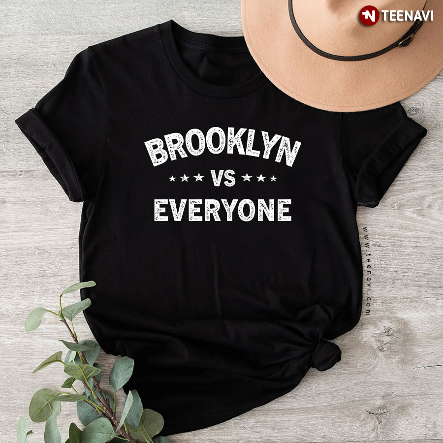 Brooklyn Vs Everyone T-Shirt