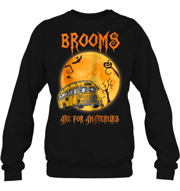 Brooms Are For Amaterurs Halloween Bus