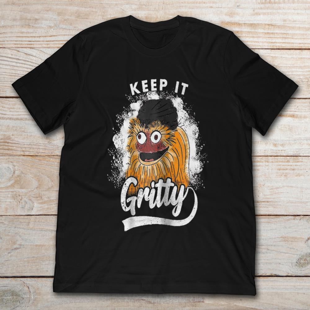 Keep It Gritty