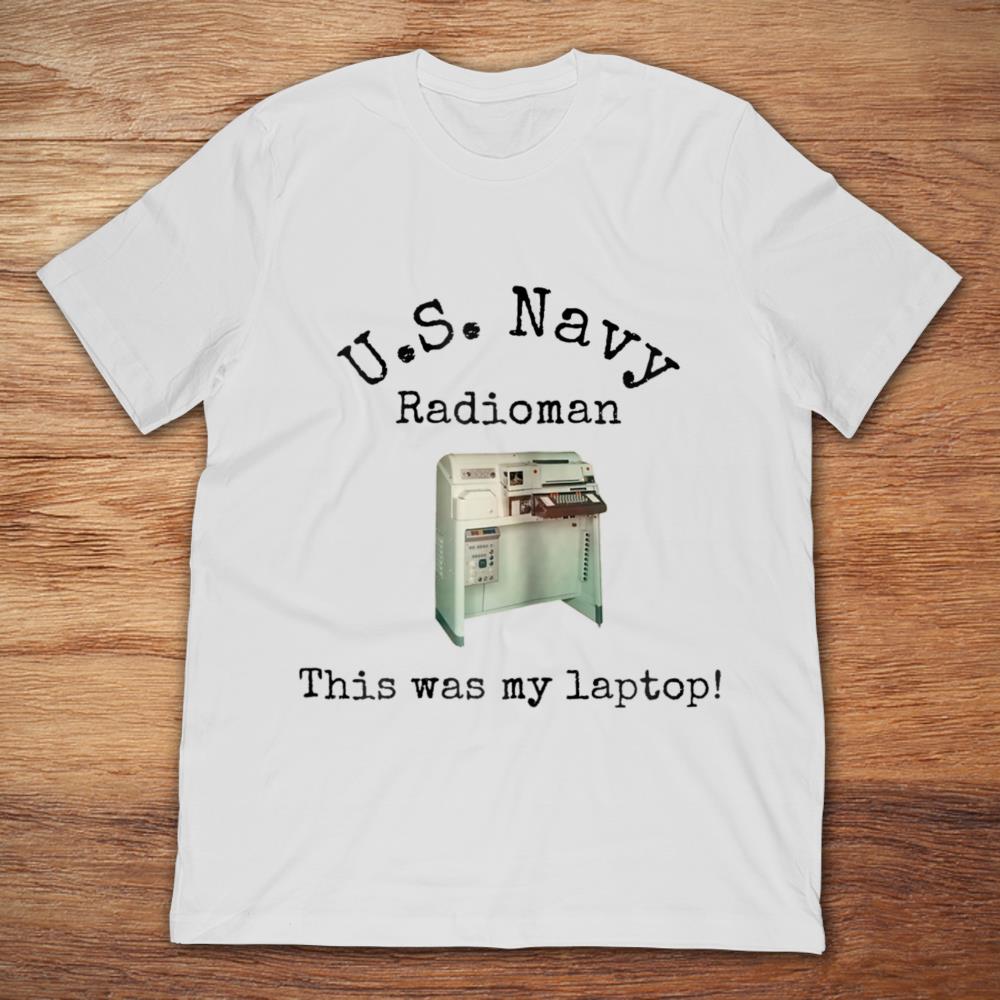 U.S. Navy Radioman This Was My Laptop