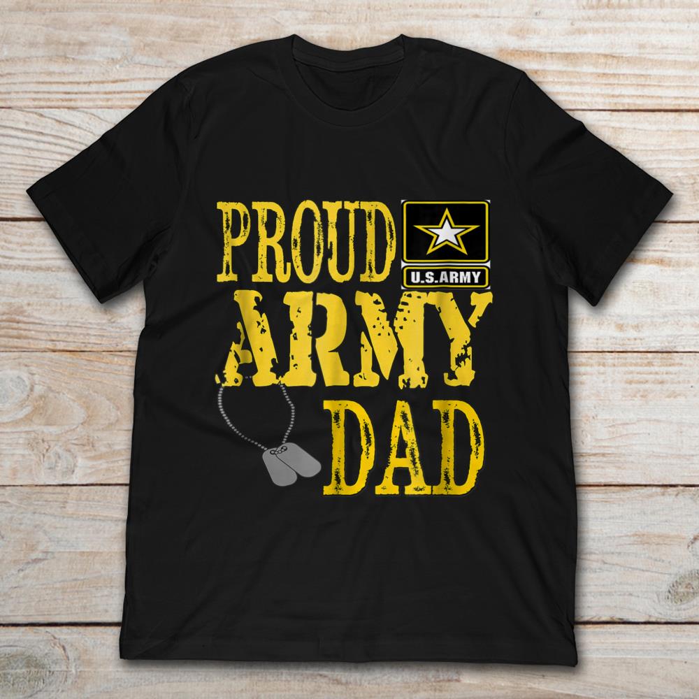 Proud US Army Dad