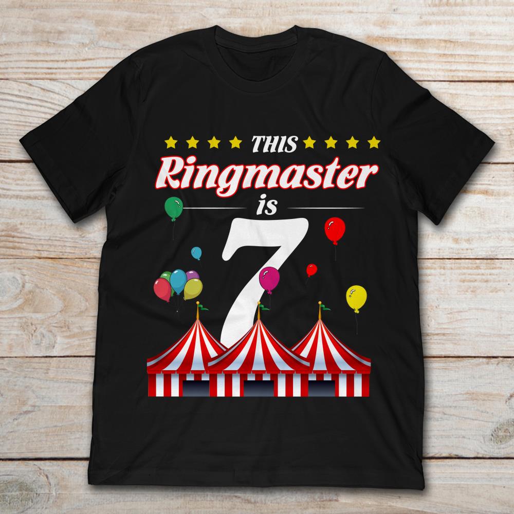 This Ringmaster Is 7