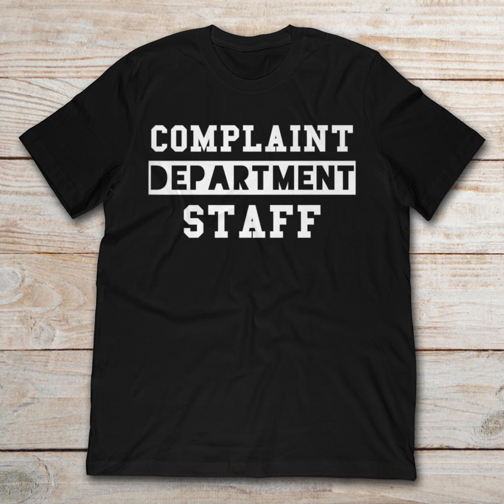 Complaint Department Staff