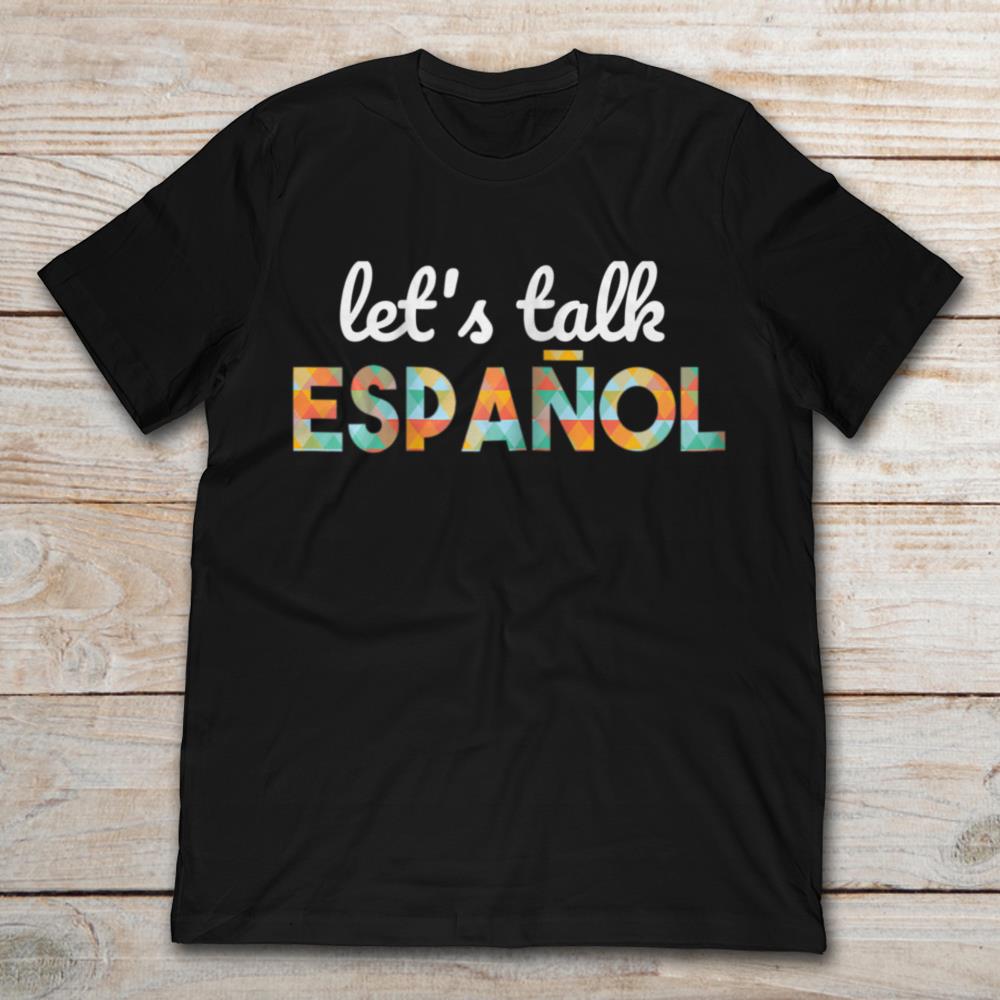Let's Talk Espanol