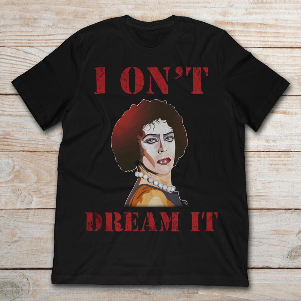 Rocky Horror Show Tim Curry I On't Dream It