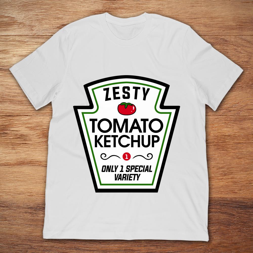 Zesty Tomato Ketchup Only One Special Variety