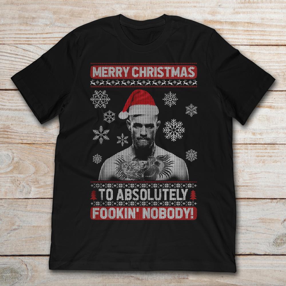 Conor McGregor Merry Christmas To Absolutely Fookin' Nobody