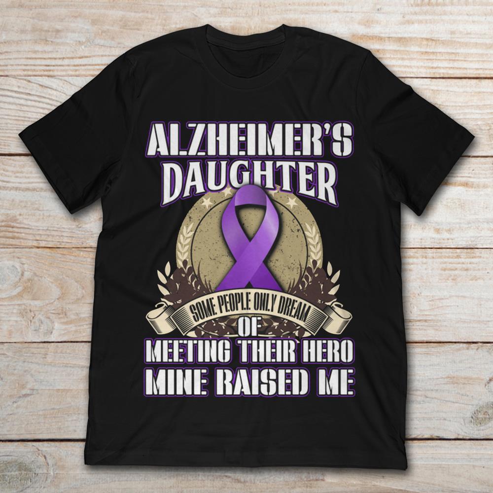 Alzheimer's Daughter Some People Only Dream Of Meeting Their Hero