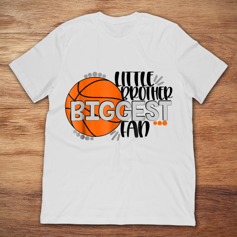 Basketball SVG Little Brother Biggest Fan