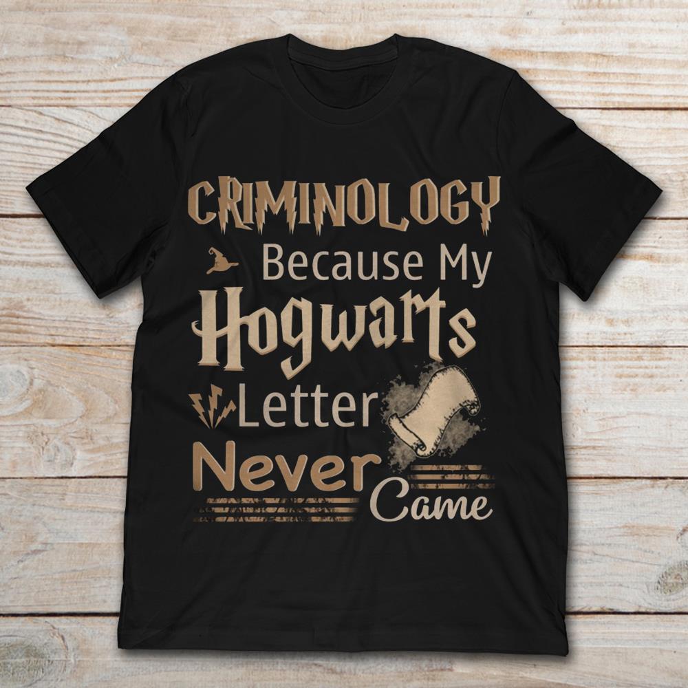 Harry Potter Criminology Because My Hogwarts Letter Never Came