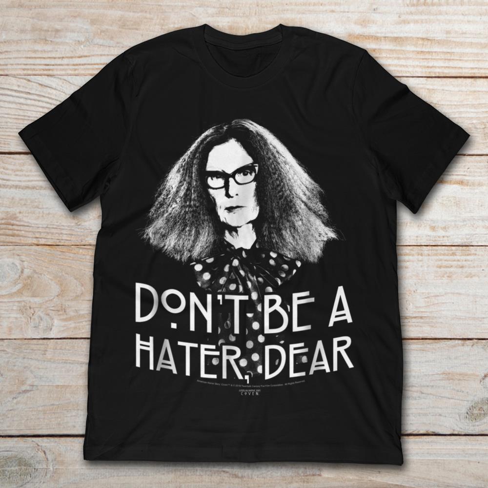 Myrtle Snow Don't Be A Hater Dear