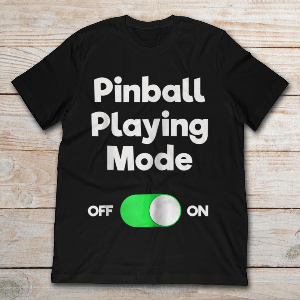 Pinball Playing Mode Turn On