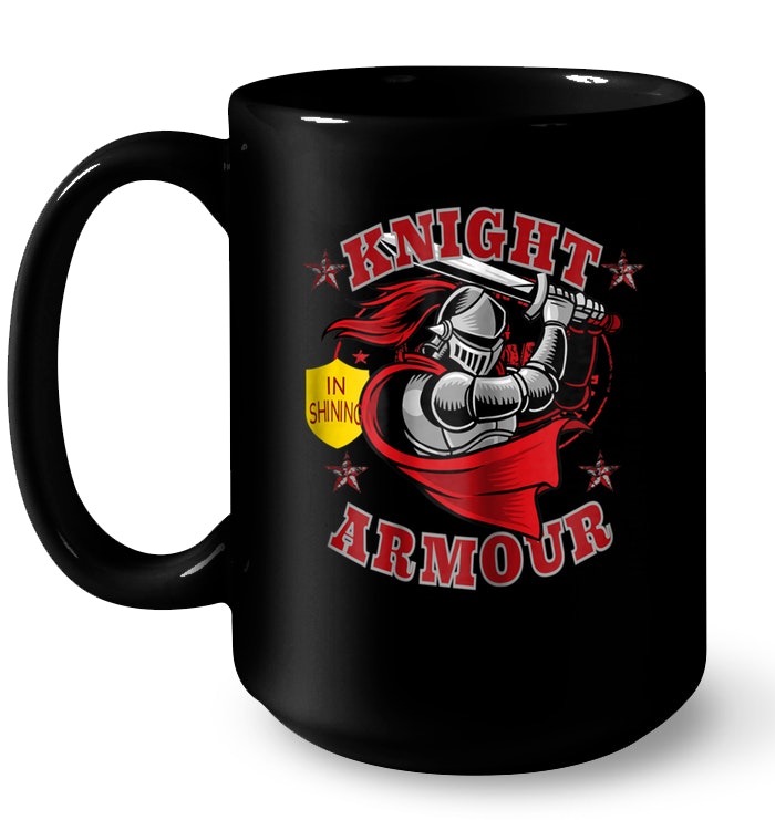 Knight In Shining Armour Mug