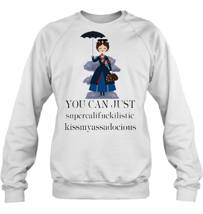 Mary Poppins Clipart You Can Just Supercalifuckilistic Kissmyassadocious