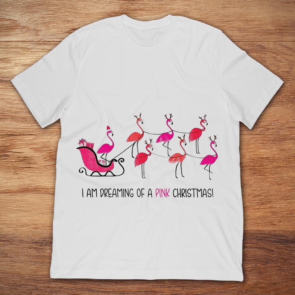 Flamingo I Am Dreaming Of A Pink Christmas