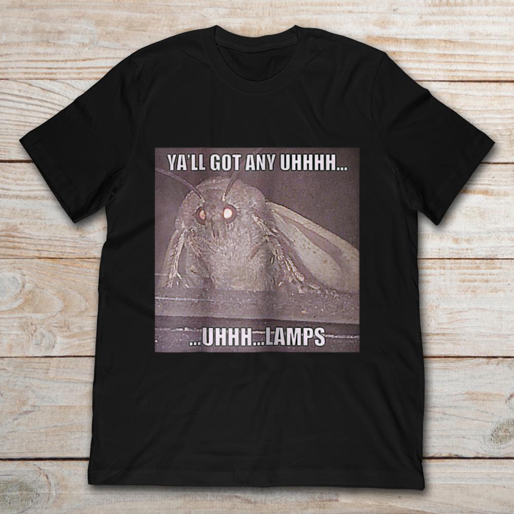 Y'all Got Any...Uhh Lamps