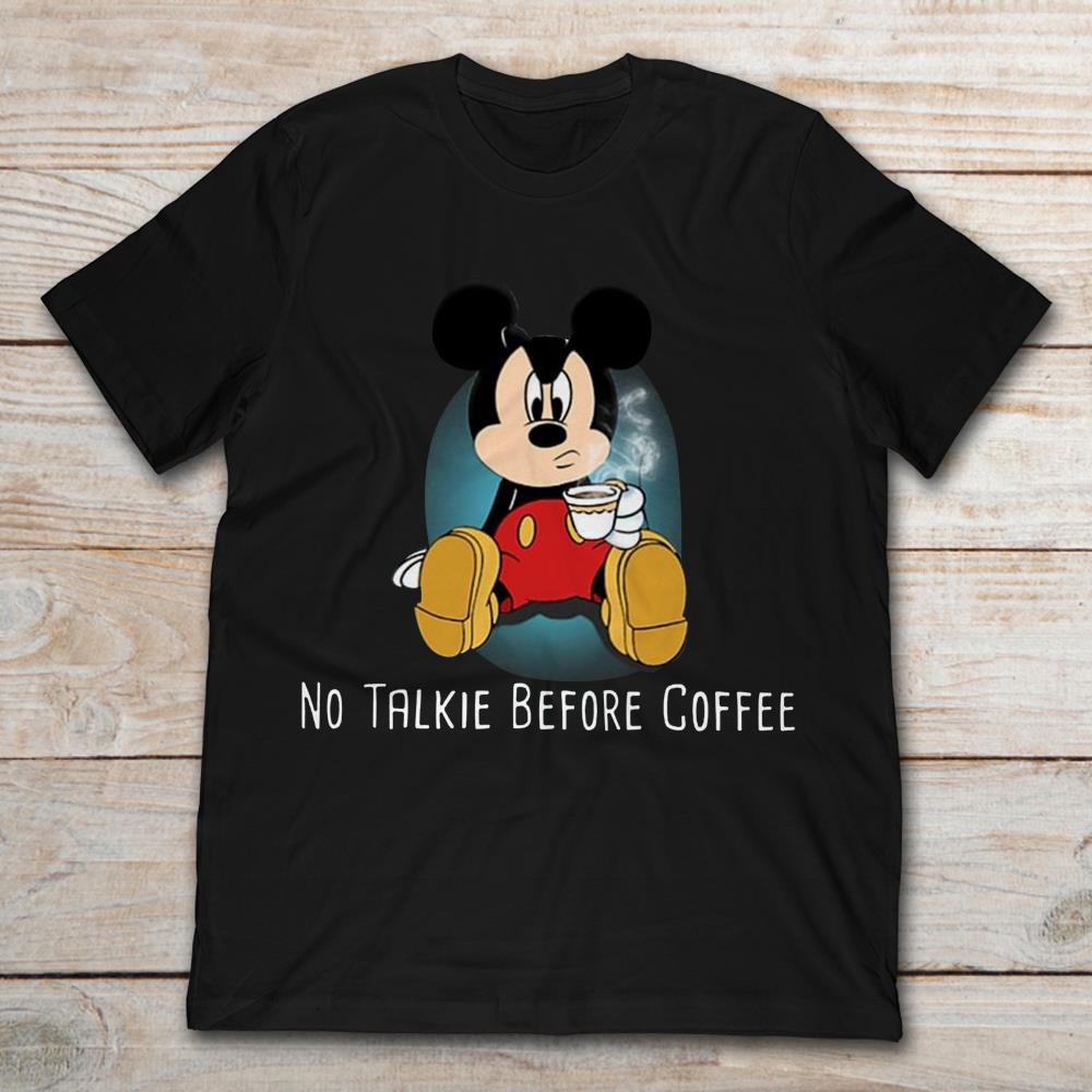 Mickey No Talkie Before Coffee