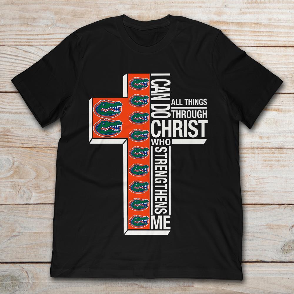 Florida Gators I Can Do All Things Through Christ