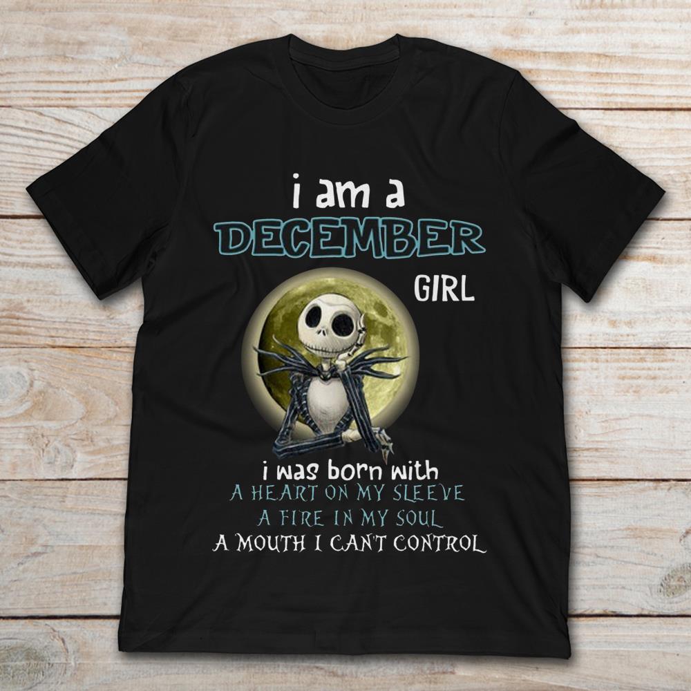 I Am A Jack Skellington December Girl T-Shirt