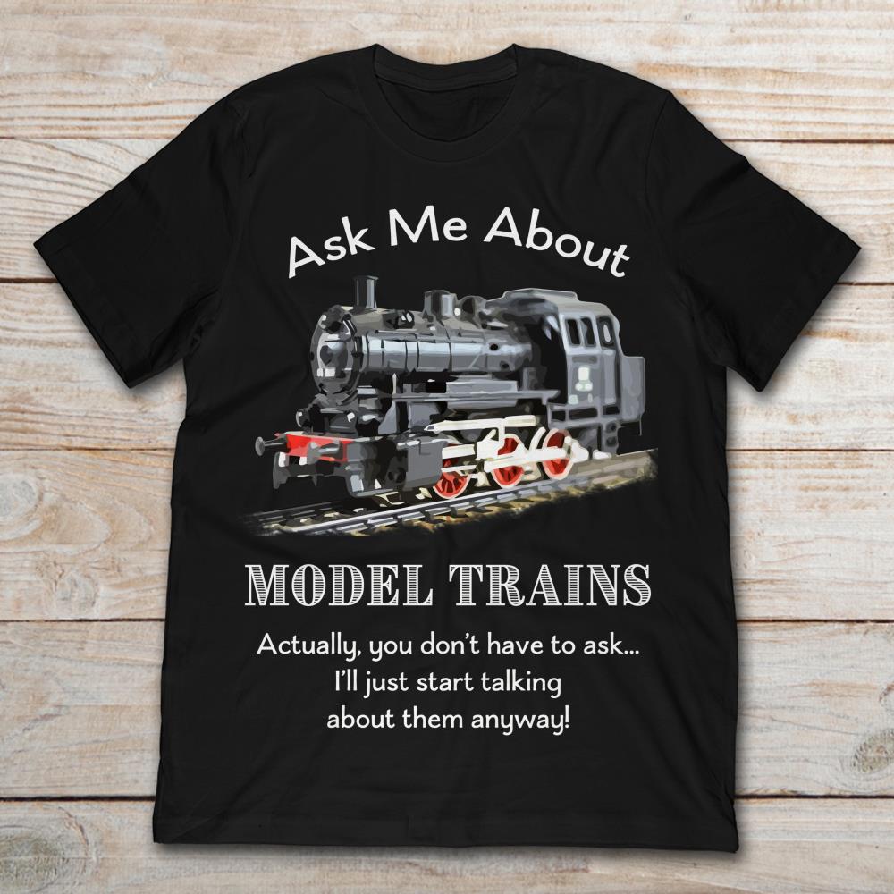 Ask Me About Model Trains