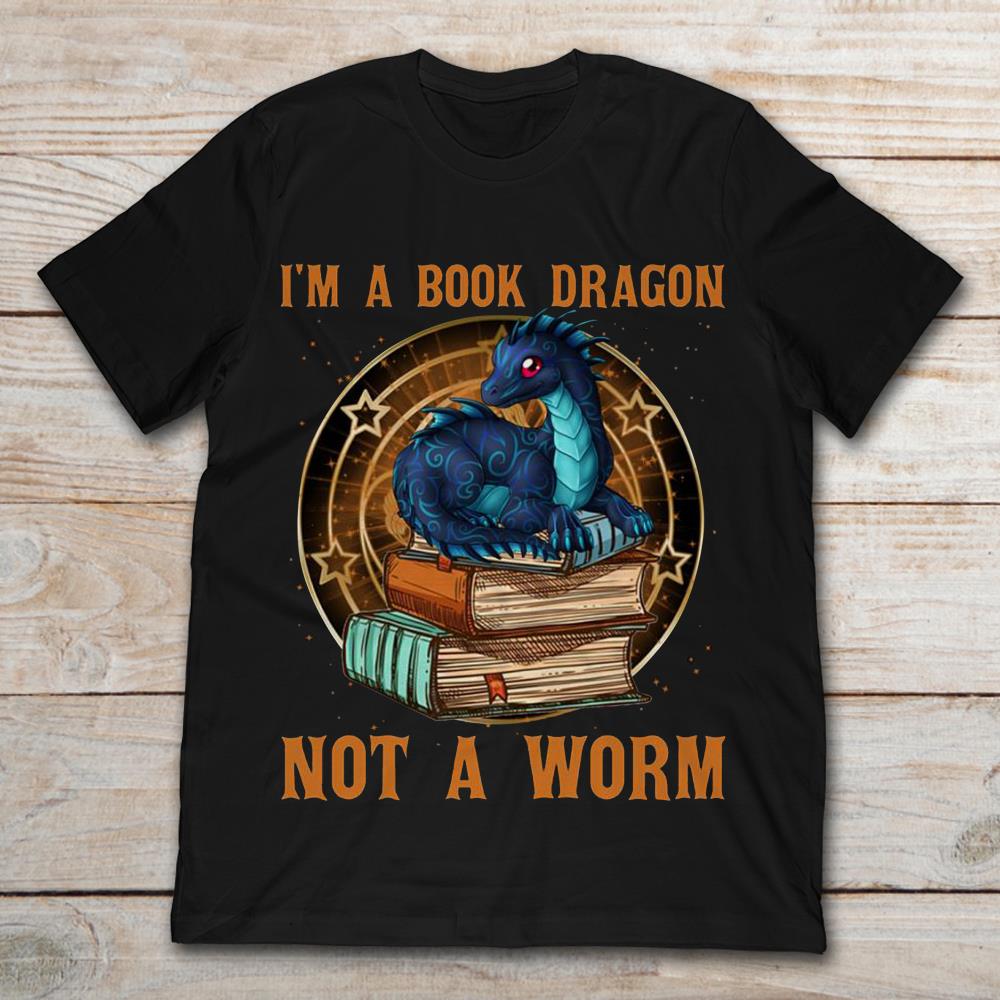 I'm A Book Dragon Not A Worm