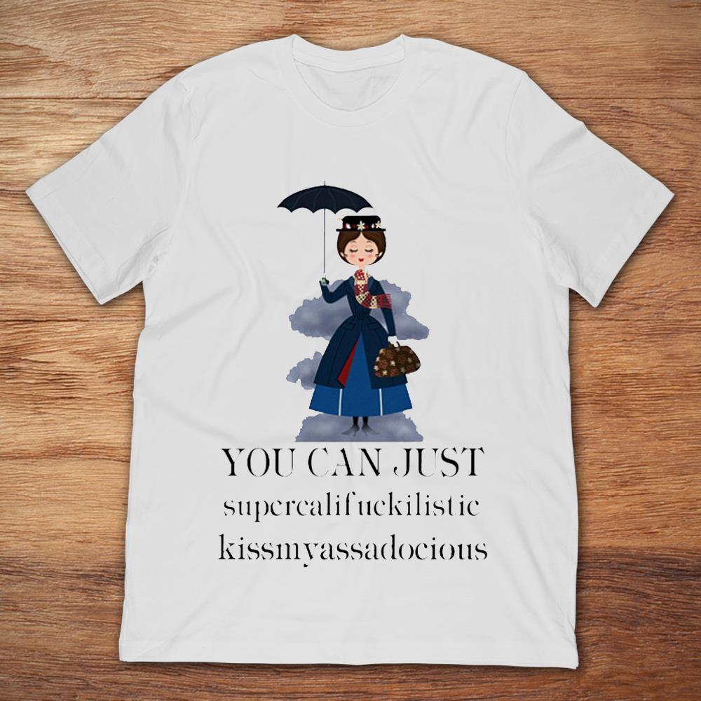 Mary Poppins Clipart You Can Just Supercalifuckilistic Kissmyassadocious