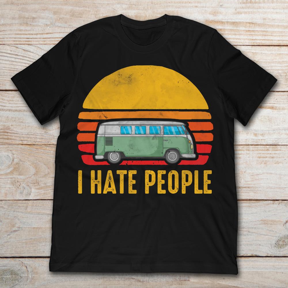 Vintage Bus Camping I Hate People