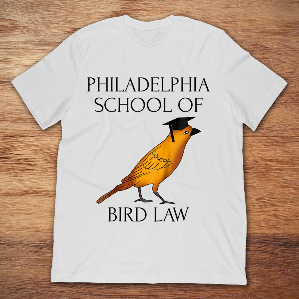 Philadelphia School Of Bird Law