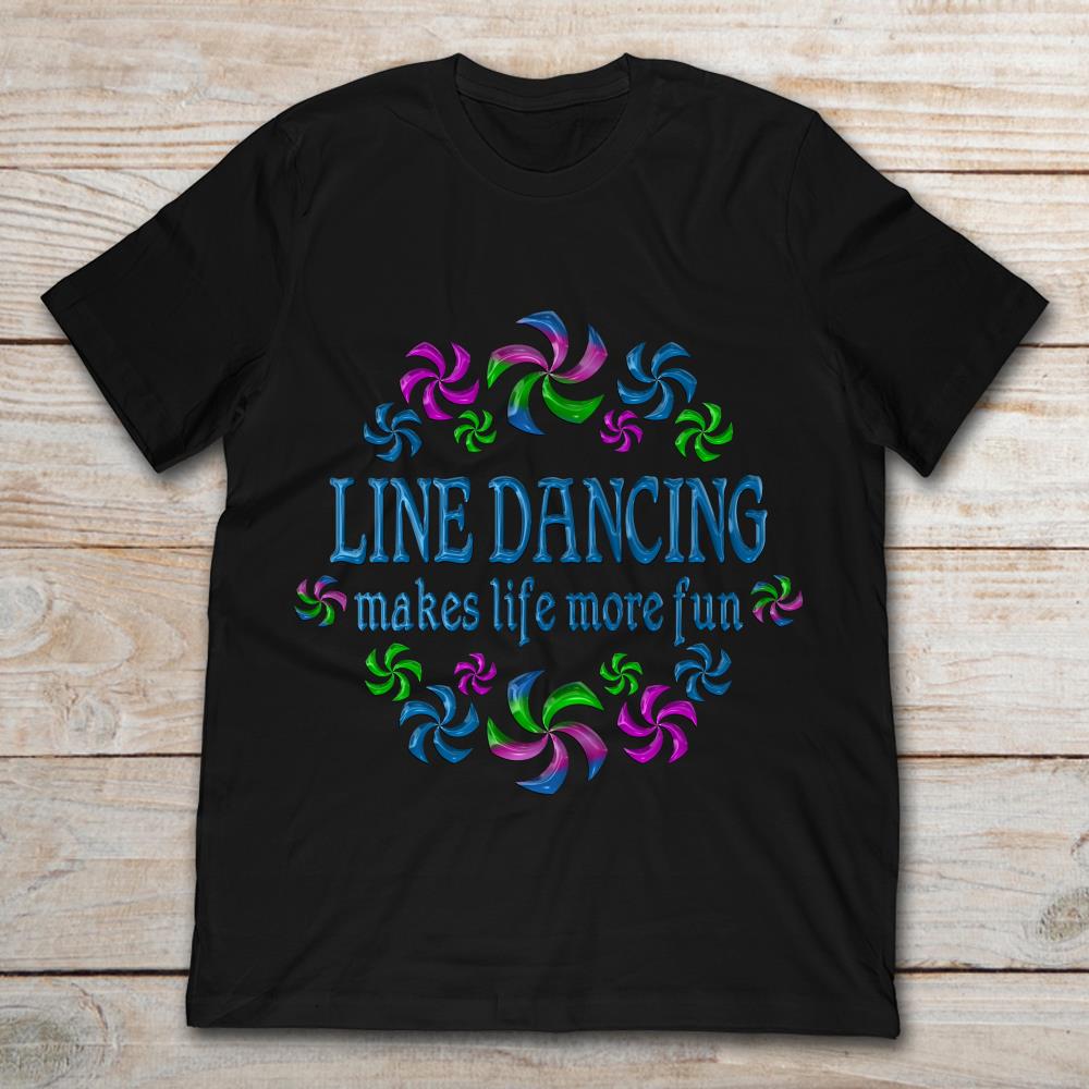 Line Dancing Makes Life More Fun
