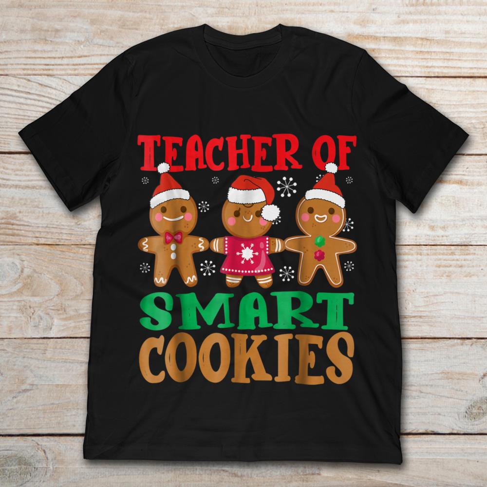 Teacher Of Smart Cookies Christmas