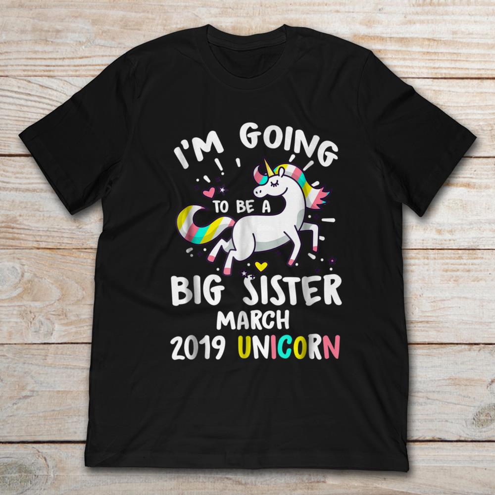 I'm Going To Be A Big Sister March 2019 Unicorn