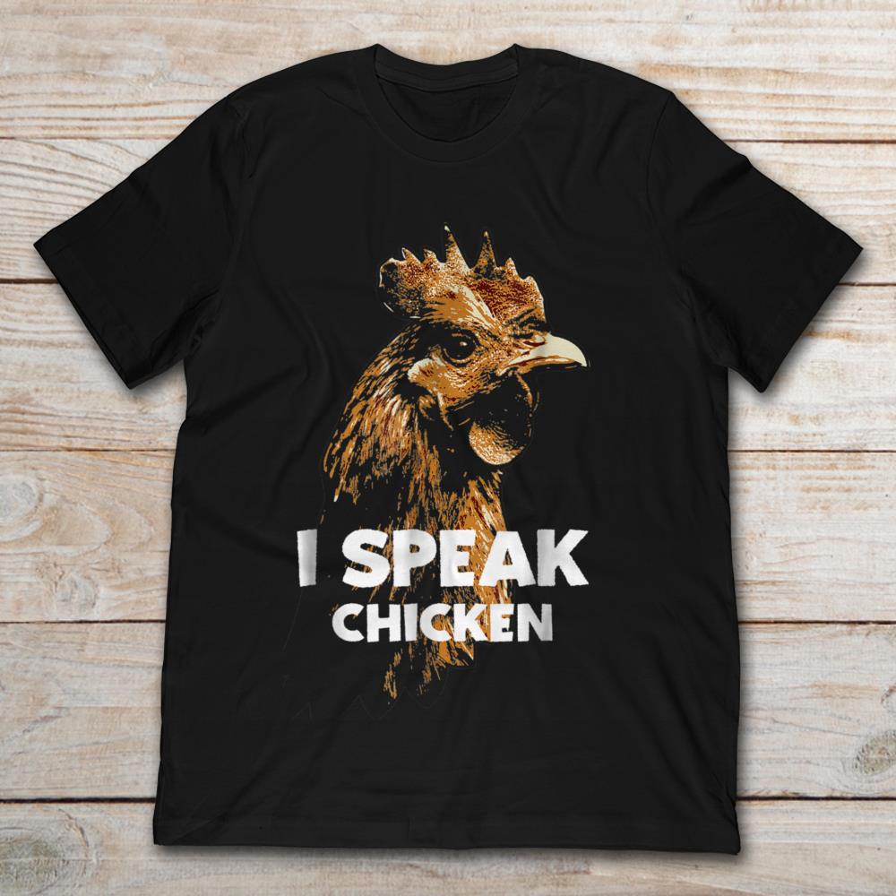 I Speak Chicken
