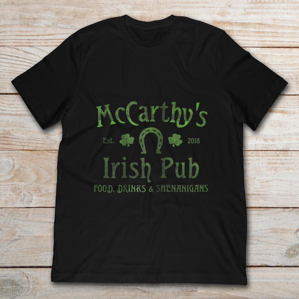 McCarthy's Irish Pub Food Drink And Shenanigans Est.2018