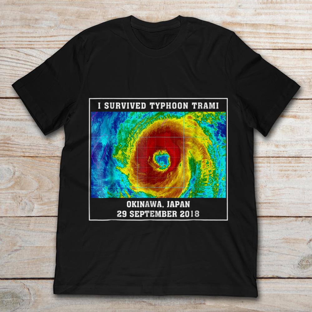 I Survive Typhoon Trami Okinawa Japan 29 Septemper 2018
